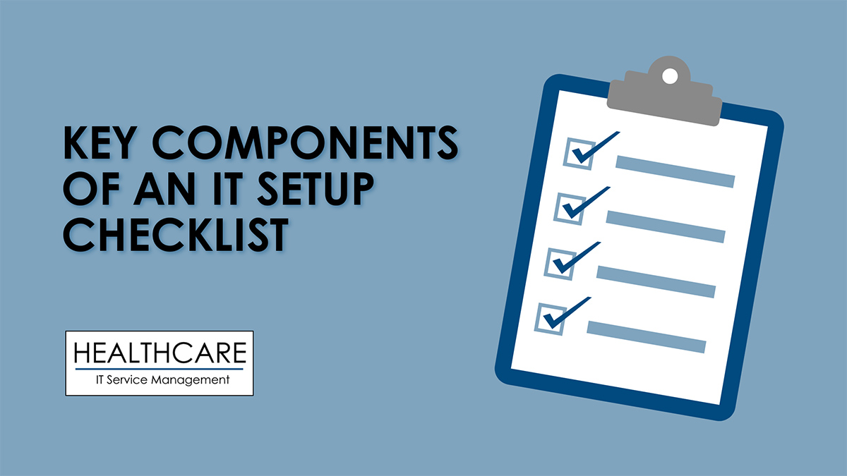 IT Setup Checklist