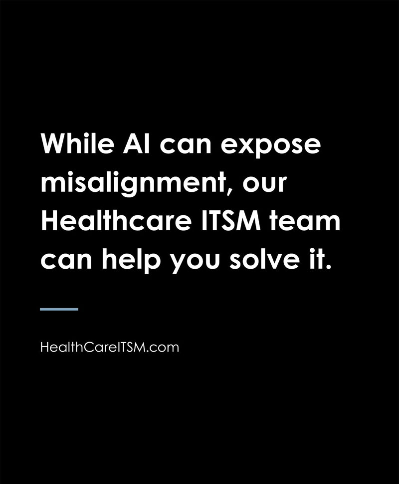 AI for Healthcare ITSM